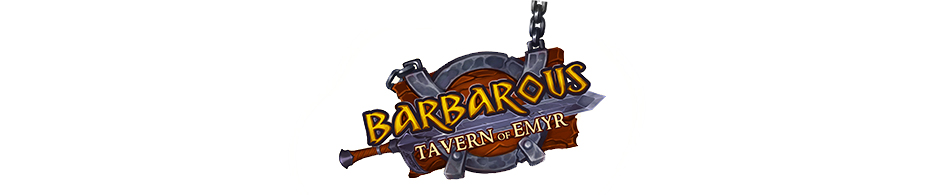 Barbarous - Tavern of Emyr - GameHouse Exclusive