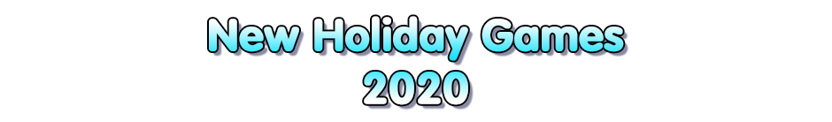 New Holiday Games 2020